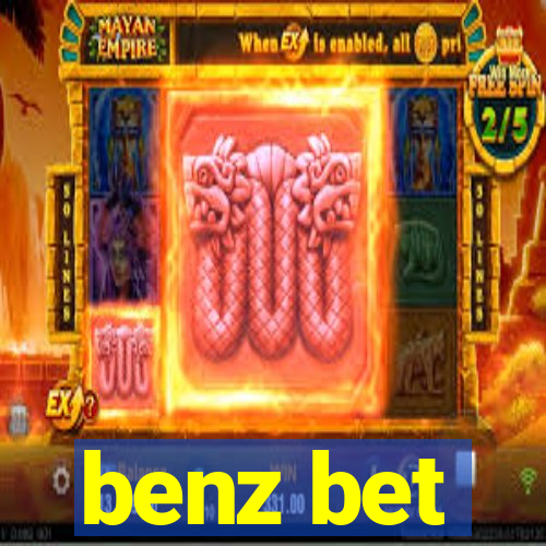 benz bet